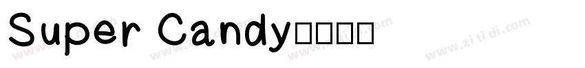 Super Candy字体转换